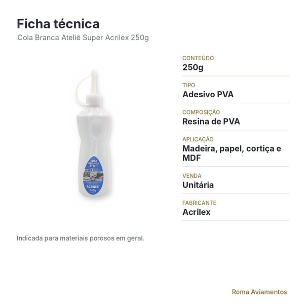 Cola Branca Ateliê Acrilex 250g - ficha técnica