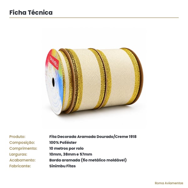 Ficha técnica Fita Decorada Aramada Dourado Creme 1918 Sinimbu