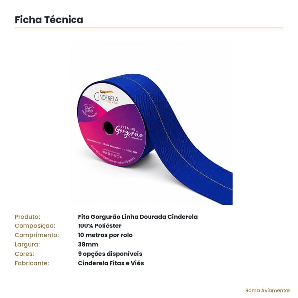 Ficha técnica Fita Gorgurão Linha Dourada Cinderela 38mm rolo 10 metros