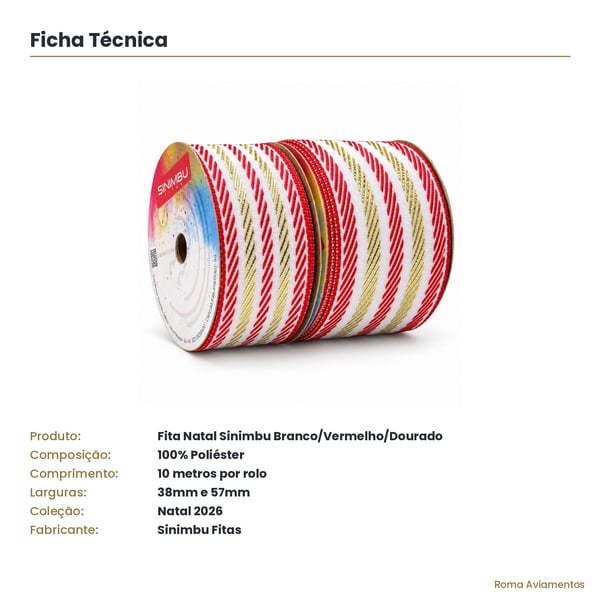 Ficha técnica Fita Natal Sinimbu Branco Vermelho Dourado