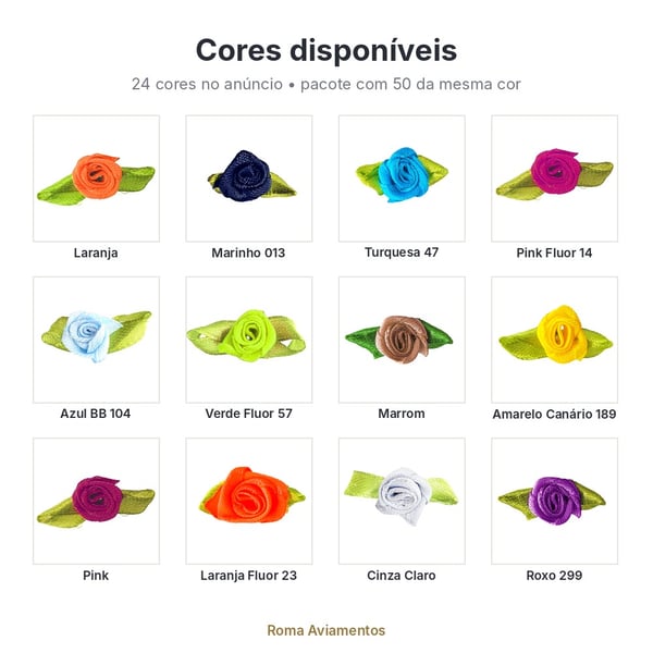 Cores disponíveis: Flor rococó de cetim 2,5cm pacote com 50 unidades