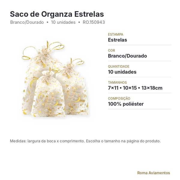 Saco de Organza Estrelas Branco/Dourado 10 unidades - ficha técnica com tamanhos