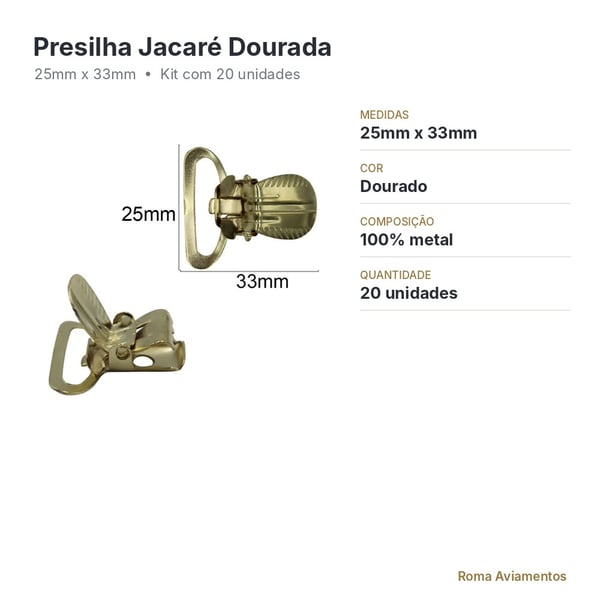 Presilha Jacaré de Metal Dourado 25x33mm para Suspensório e Prendedor de Chupeta - ficha técnica
