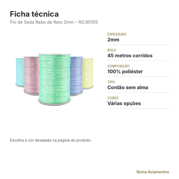 Fio de Seda Rabo de Rato 2mm x 45m - ficha técnica
