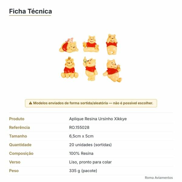 Ficha técnica - Aplique Resina Ursinho Xikkye 6,5cm x 5cm 20 unidades Sortido RO.155028