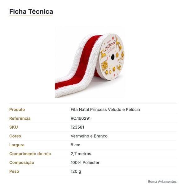 Fita Natal Princess Veludo e Pelúcia 8cm x 2,7m Vermelho e Branco RO.160291 - ficha técnica