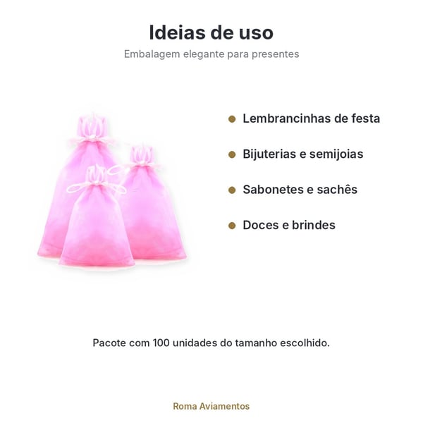 Saco de Organza Rosa BB 080 100 unidades - ideias de uso para lembrancinhas