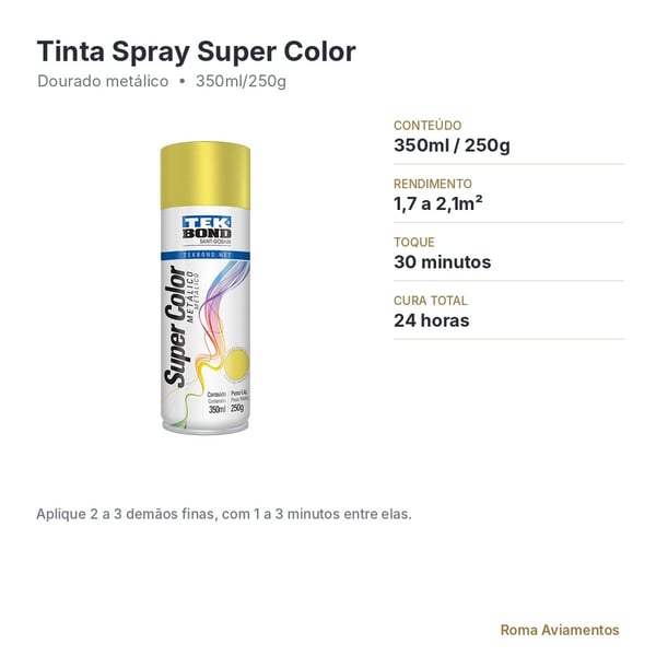 Tinta Spray Tekbond Super Color Dourado Metálico 350ml/250g - ficha técnica