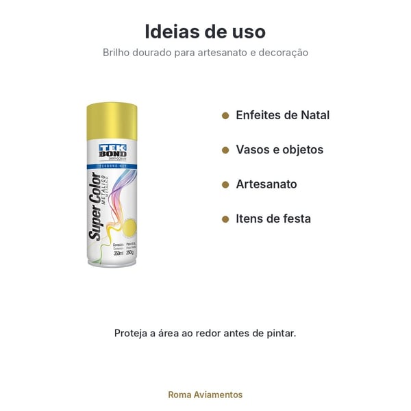 Tinta Spray Tekbond Super Color Dourado Metálico 350ml/250g - ideias de uso