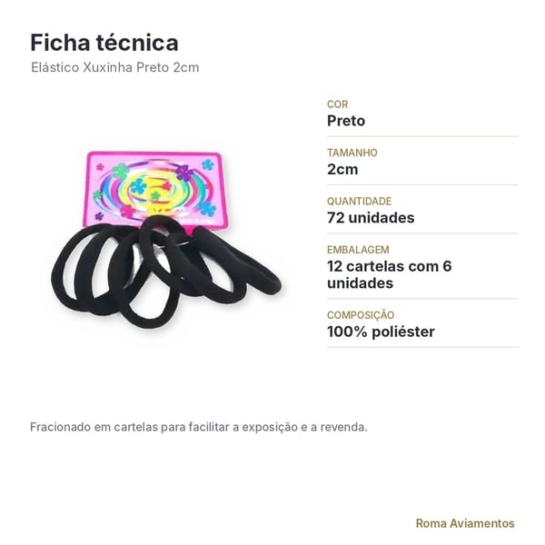 Elástico Xuxinha Preto 2cm 72 unidades - ficha técnica