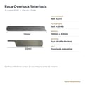 Faca de Overlock e Interlock Superior e Inferior - ficha técnica