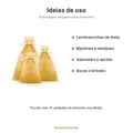Saco de Organza Dourado 10 unidades - ideias de uso para lembrancinhas